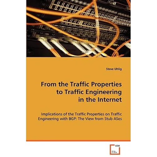 From the Traffic Properties to Traffic Engineering in the Internet