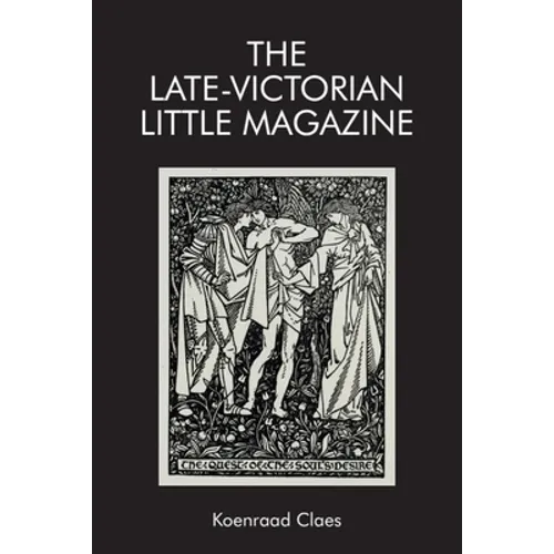 The Late-Victorian Little Magazine
