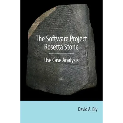 The Software Project Rosetta Stone: Use Case Analysis