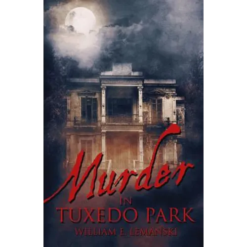 Murder in Tuxedo Park