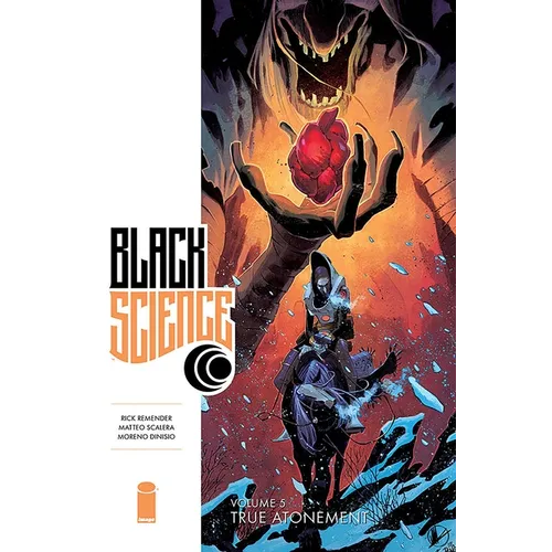 Black Science Volume 5: True Atonement