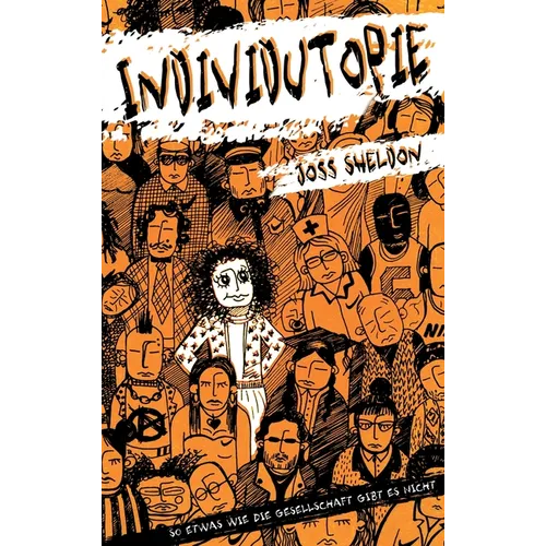 Individutopie: Ein Roman, der in einer neoliberalen Dystopie spielt