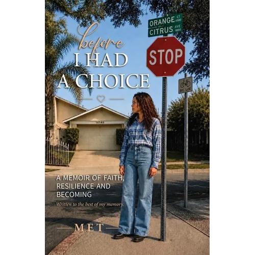 Before I Had A Choice Volume 1: Surviving the Storm