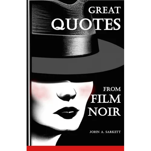 Great Quotes from Film Noir