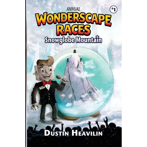 Annual Wonderscape Races: Snowglobe Mountain