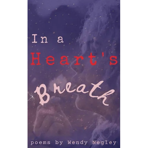 In a Heart's Breath