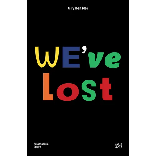 Guy Ben Ner: We've Lost