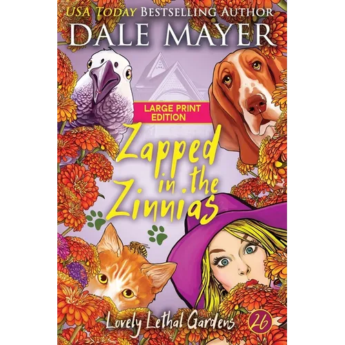 Zapped in the Zinnias