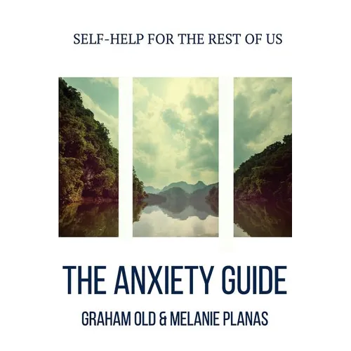 The Anxiety Guide