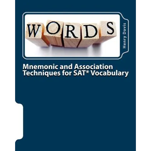 Mnemonic and Association Techniques for SAT Vocabulary