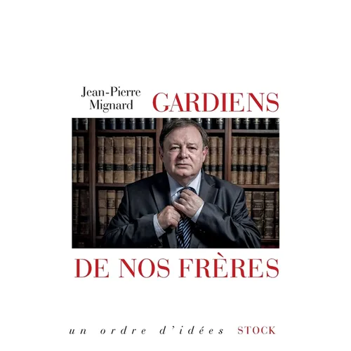Gardien de Nos Freres