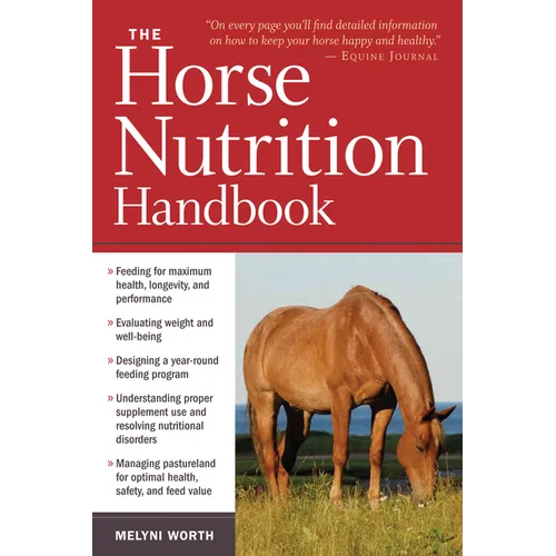 The Horse Nutrition Handbook