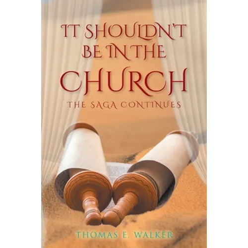IT Shouldn't Be in the Church: The Saga Continues