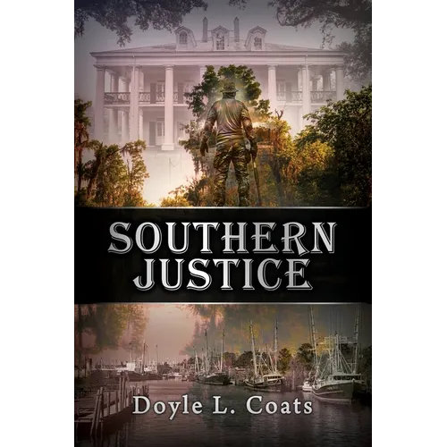 Southern Justice