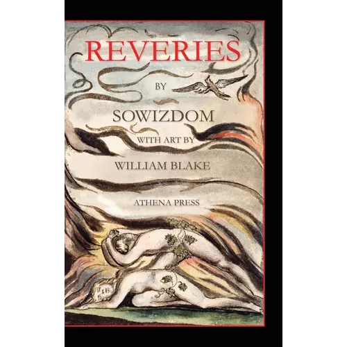 Reveries: With Art by William Blake