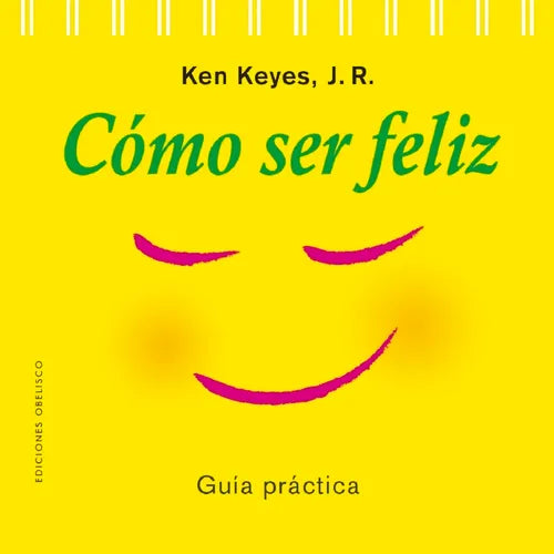 Como Ser Feliz
