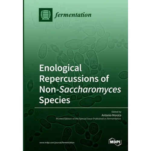 Enological Repercussions of Non-Saccharomyces Species