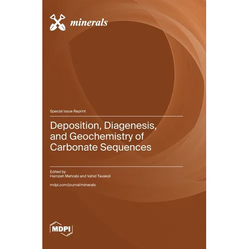 Deposition, Diagenesis, and Geochemistry of Carbonate Sequences