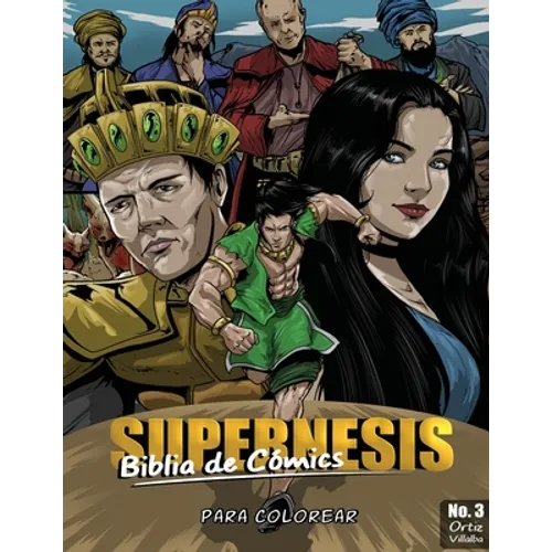 Supernensis Biblia De Comics No. 3: Para Colorear