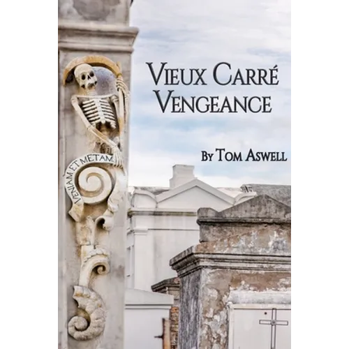 Vieux Carre Vengeance