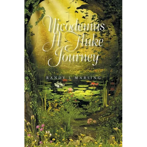 Nicodemus a Fluke Journey