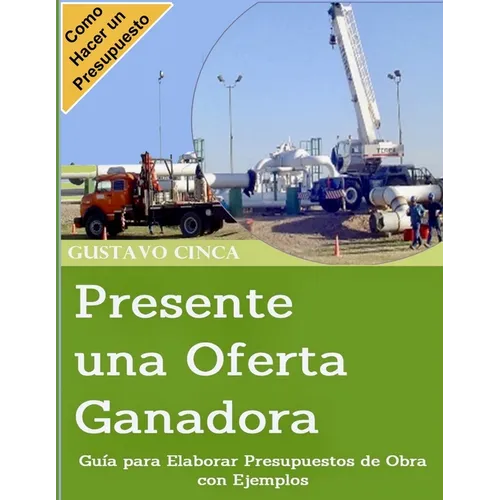 Presente una Oferta Ganadora: Guía para Elaborar Presupuestos de Obra con Ejemplos