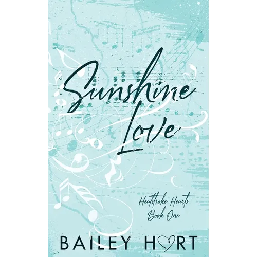 Sunshine Love: A Small Town, Single Dad Romance
