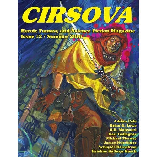 Cirsova #2: Heroic Fantasy and Science Fiction Magazine