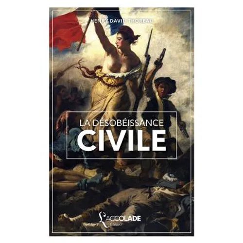 La Désobéissance Civile: édition bilingue anglais/français (+ lecture audio intégrée)