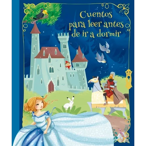 Cuentos Para Leer Antes de IR a Dormir