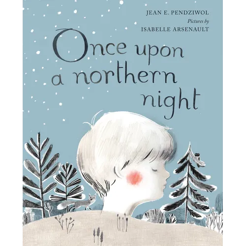 Once Upon a Northern Night