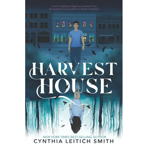 Harvest House: (A Chilling Young Adult Ghost Mystery Exploring Indigenous Identity, Social Justice, and Small-Town Secrets for Ages 12-17)