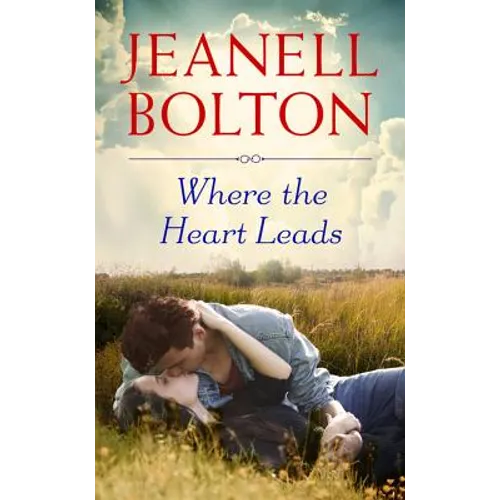 Where the Heart Leads