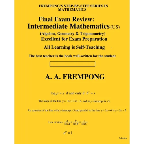 Final Exam Review: Intermediate Mathematics