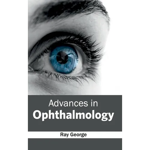 Advances in Ophthalmology