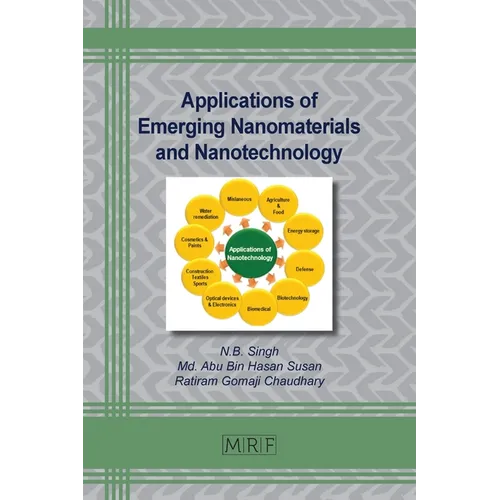 Applications of Emerging Nanomaterials and Nanotechnology