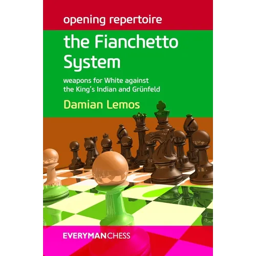 Opening Repertoire: The Fianchetto System