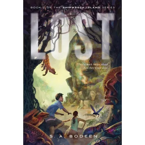 Lost: Book 2 of the Shipwreck Island Series