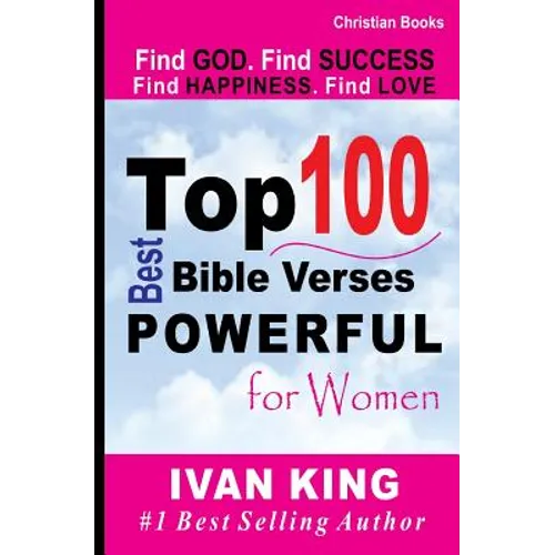 Christian Books: Top 100 Most-Read Bible Verses [Christian]
