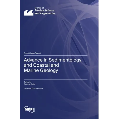 Advance in Sedimentology and Coastal and Marine Geology