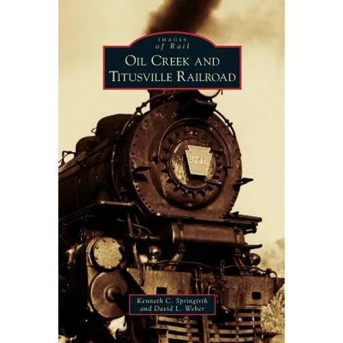 Oil Creek and Titusville Railroad