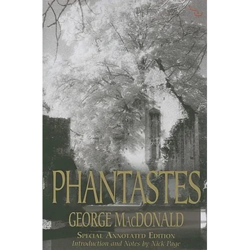 Phantastes (150th Anniversary Edition)