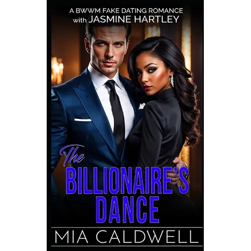 The Billionaire's Dance: A BWWM Fake Dating Romance