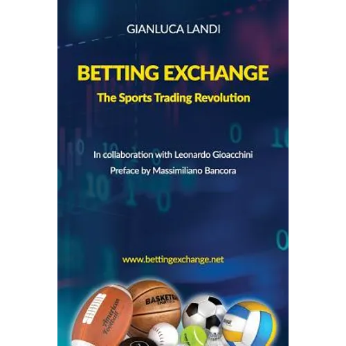 Betting Exchange: The Sports Trading Revolution