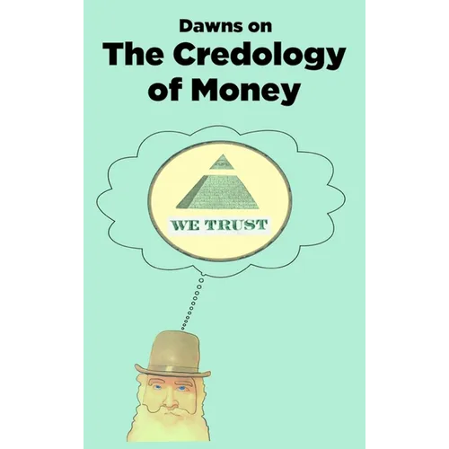 The Credology of Money: Economics Reinterpreted