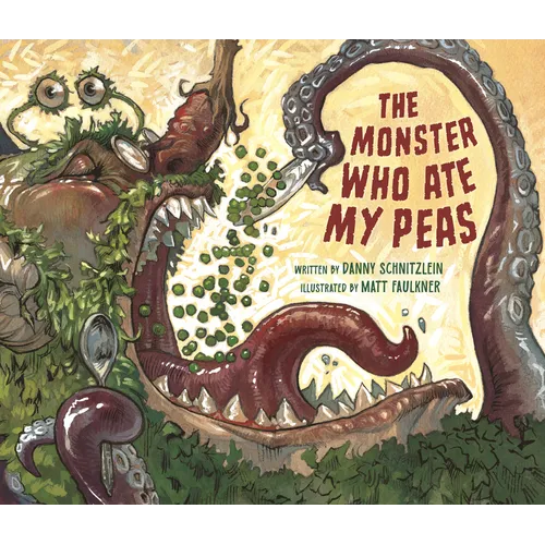 The Monster Who Ate My Peas