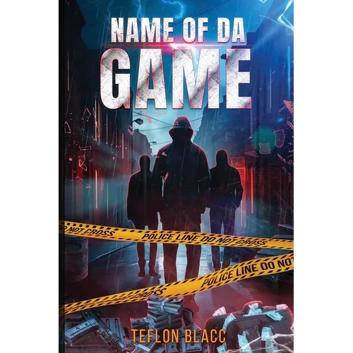 Name of Da Game