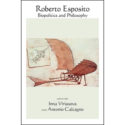 Roberto Esposito: Biopolitics and Philosophy