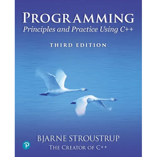 Programming: Principles and Practice Using C++