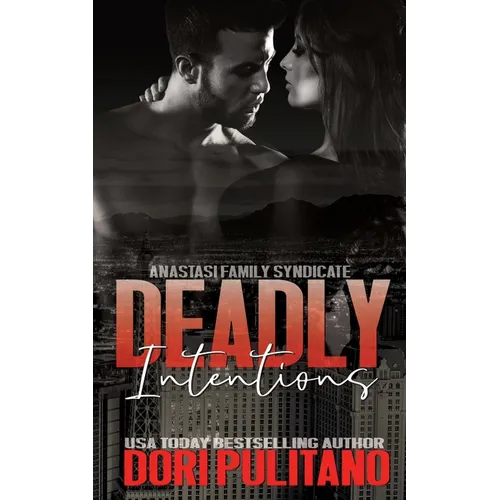 Deadly Intentions